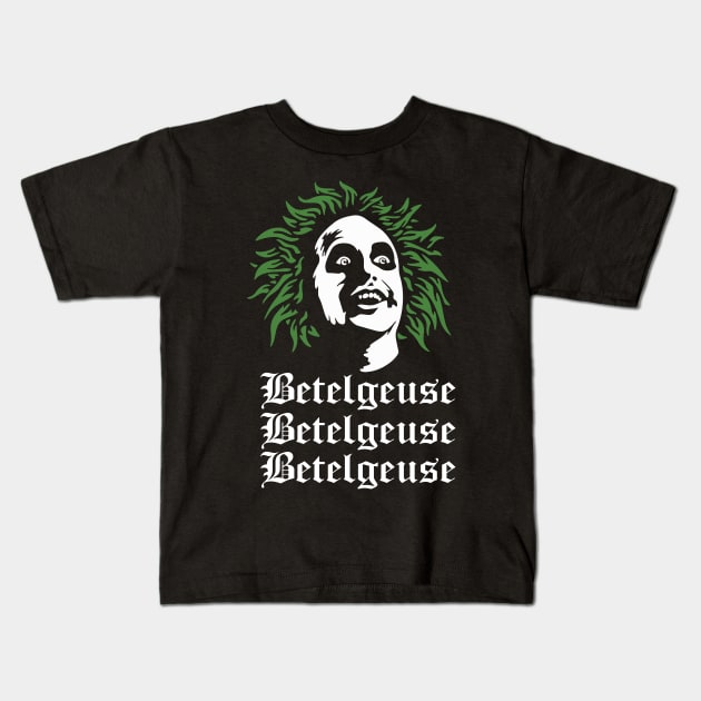 Betelgeuse, Betelgeuse, Betelgeuse Kids T-Shirt by NovaTeeShop